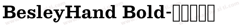 BesleyHand Bold字体转换